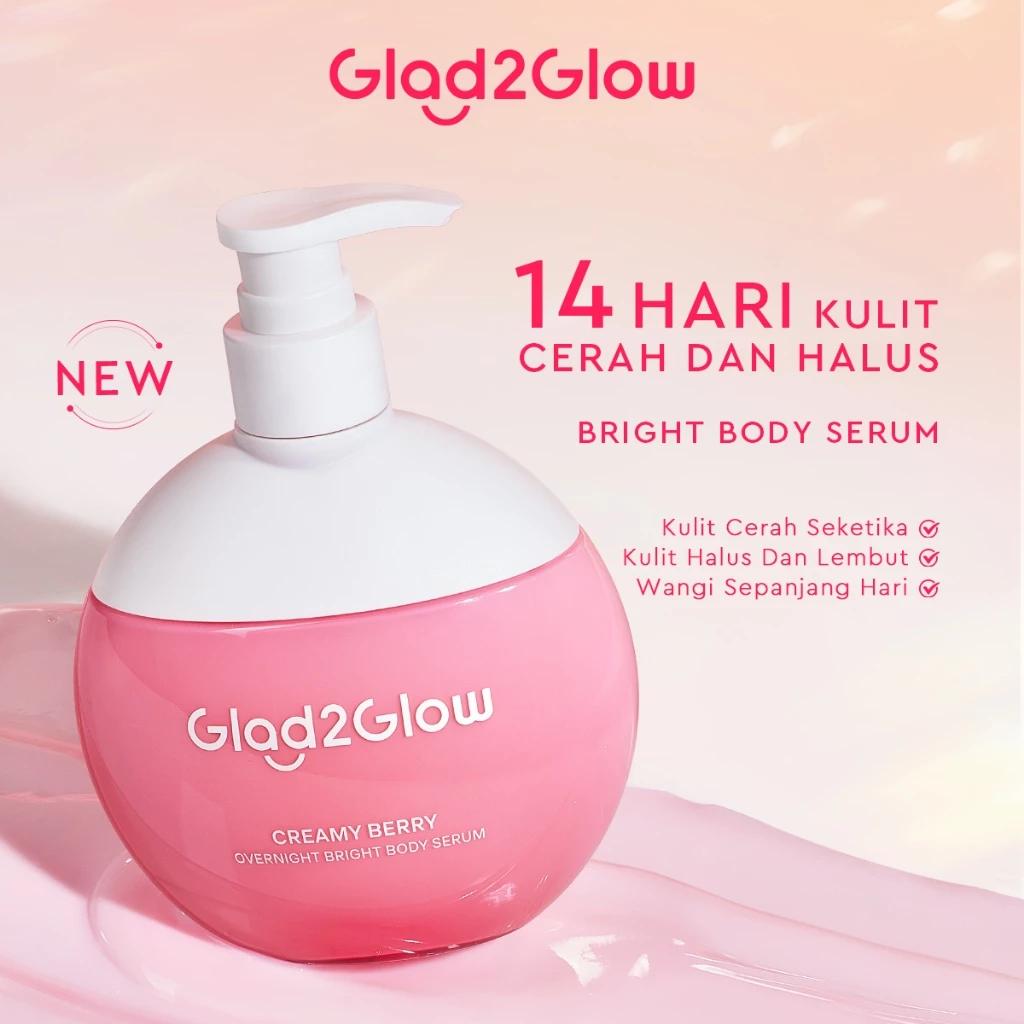 Glad2Glow Creamy Berry Overnight Bright Body Serum 300mL - Berry Infused Formula for Radiant Skin Care & Deep Hydration