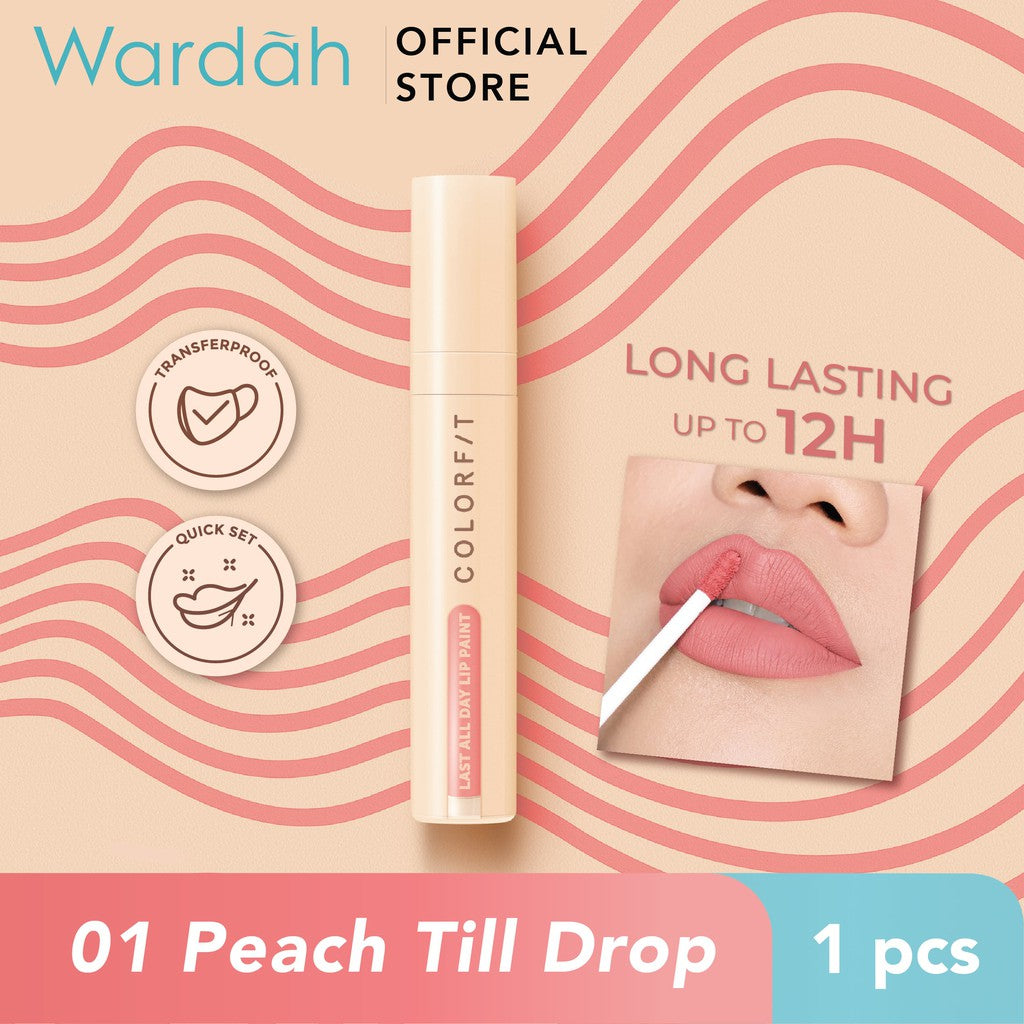[LIP MATTE TAHAN LAMA] WARDAH Colorfit Last All Day Lip Paint 4 gr (Shade 1-12) Tahan Lama Hingga 12 Jam - Transferproof dengan One Swipe Coverage - Warna Intense - Lipstik Tahan Air dan Minyak - Liptint Anak Sekolah - Liptint - Makeup