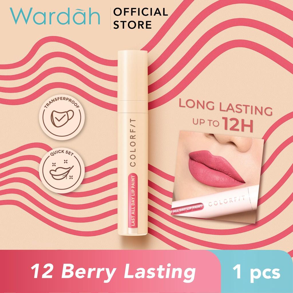 Wardah Colorfit Last All Day Lip Paint 4g | 12H Long-Lasting | Transferproof | Intense Color in One Swipe | Serba Ada!