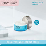 PIXY White Aqua Brightening Sleeping Mask 18gr