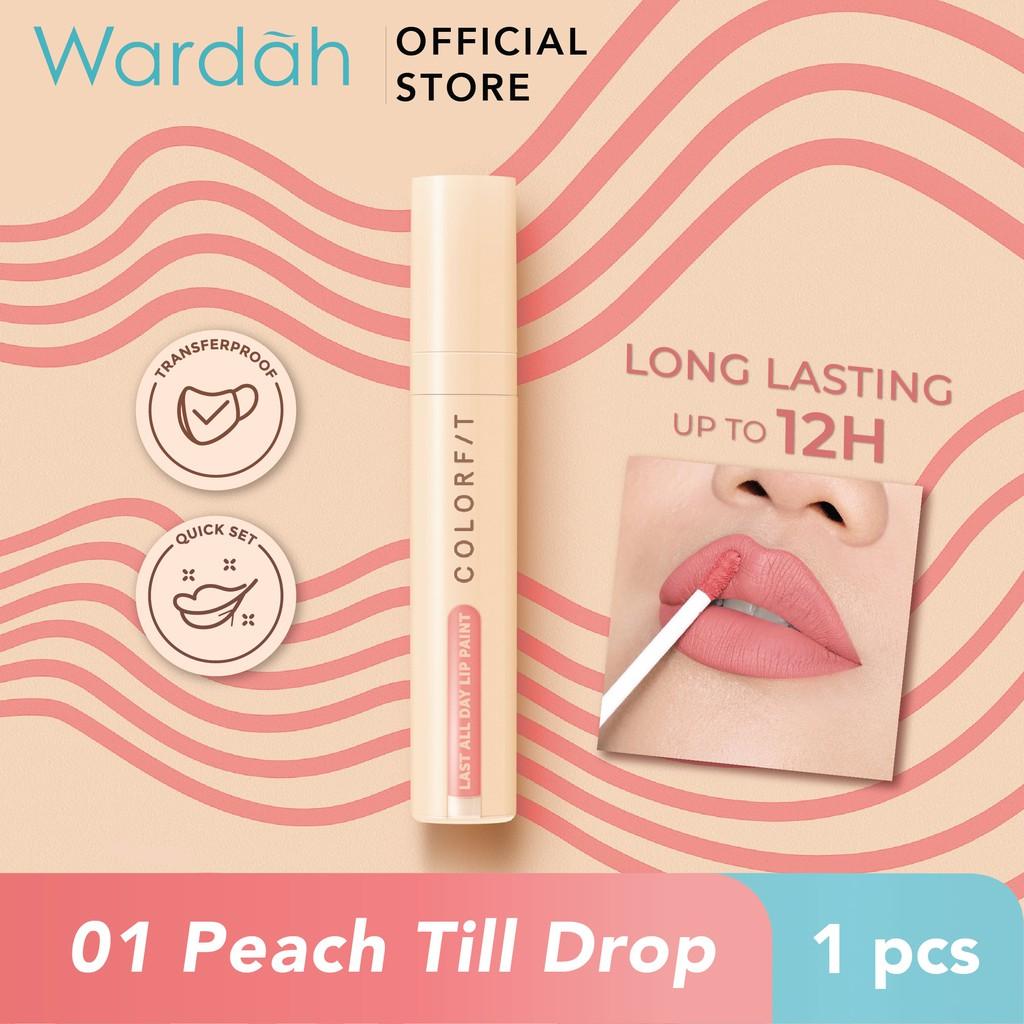 Wardah Colorfit Last All Day Lip Paint 4g | 12H Long-Lasting | Transferproof | Intense Color in One Swipe | Serba Ada!