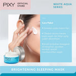 PIXY White Aqua Brightening Sleeping Mask 18gr