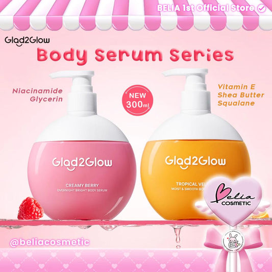 GLAD2GLOW Body Serum Series 300ml | Tropical Velvet, Creamy Berry, Overnight Bright – Nourishing & Brightening Body Care