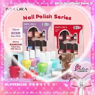 IMPLORA Nail Polish (NEW) – Red, Clear & Nude Colors | 8ml | BPOM Certified | Smooth, Glossy, Elegant Finish