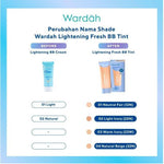 Wardah Lightening FRESH BB TINT Oil Free (15ml) / BB Cream 15ml SPF 32 PA+++ NEW! - Base Makeup Super Ringan