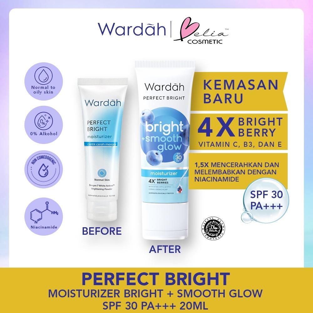 WARDAH Perfect Bright Moisturizer Series – Oil Control | Smooth Glow | Night Glow