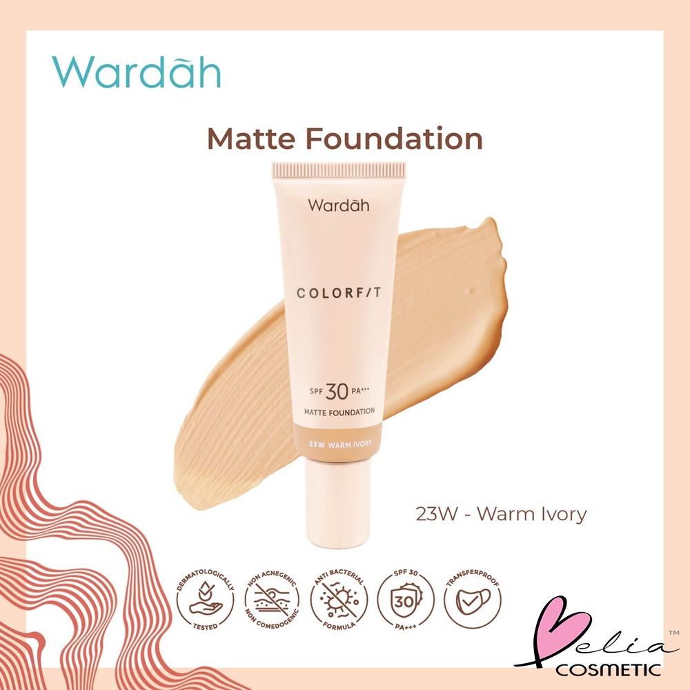 WARDAH Colorfit Matte Foundation 25ml – SPF 30 PA+++ | Long-Lasting Matte Base