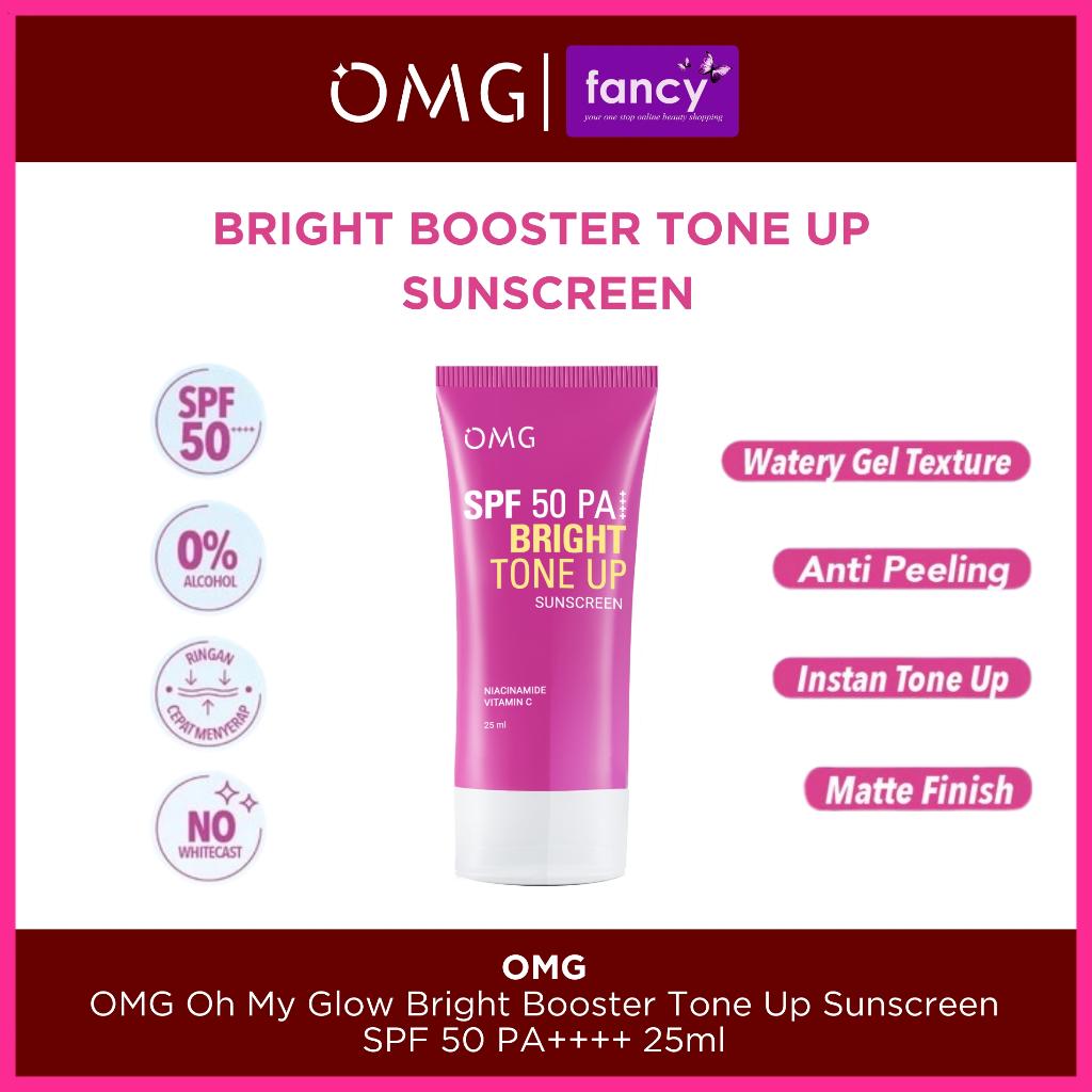 OMG OH MY GLOW Bright Tone Up UV Barrier Sunscreen SPF 50 PA++++ 25 ml | Sunscreen Bright Booster Mencerahkan dengan kandungan Serum Vit B3+C+E