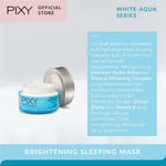 PIXY White Aqua Brightening Sleeping Mask 18gr