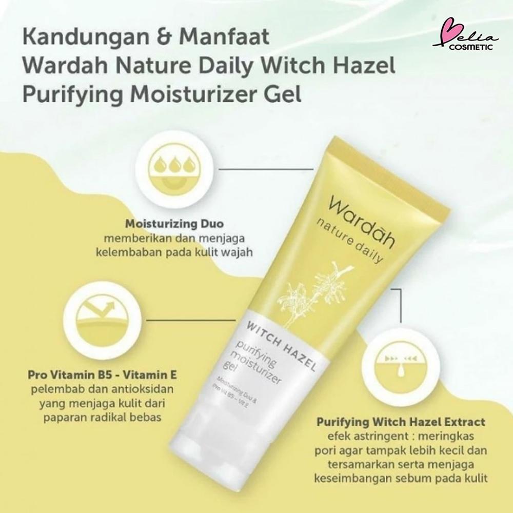 Serba Ada! WARDAH Witch Hazel Purifying Moisturizer Gel 40ml – For Normal Skin | Oil-Control & Hydration