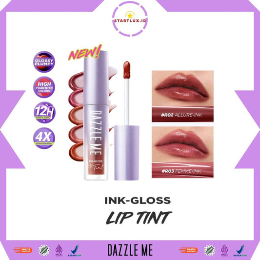 Dazzle Me INK Gloss Lip Tint Watery Gel | Hydrating Glossy Finish | Long Lasting 12 Jam