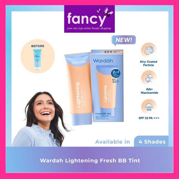 Wardah Lightening FRESH BB TINT Oil Free (15ml) / BB Cream 15ml SPF 32 PA+++ NEW! - Base Makeup Super Ringan
