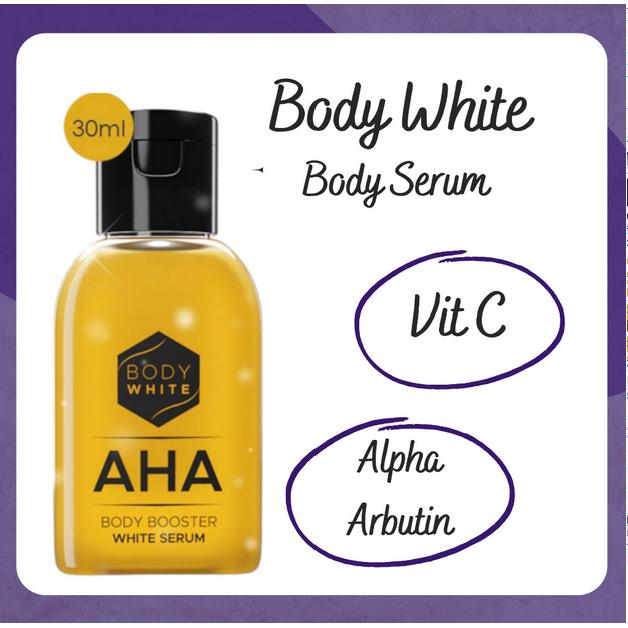 Body White AHA Body Booster White Serum 30ml – Brightening & Moisturizing Body Serum