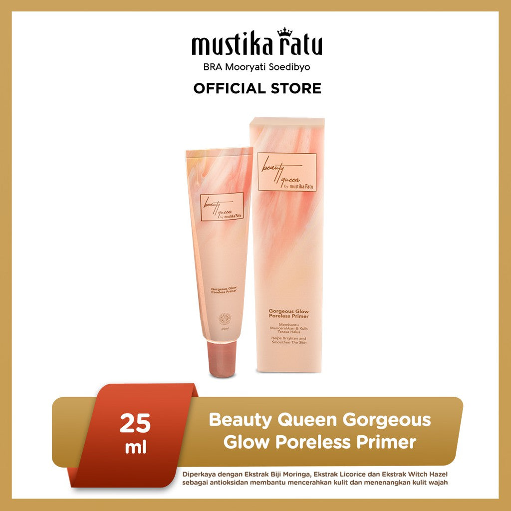 Mustika Ratu Beauty Queen Gorgeous Glow Poreless Primer 25ml