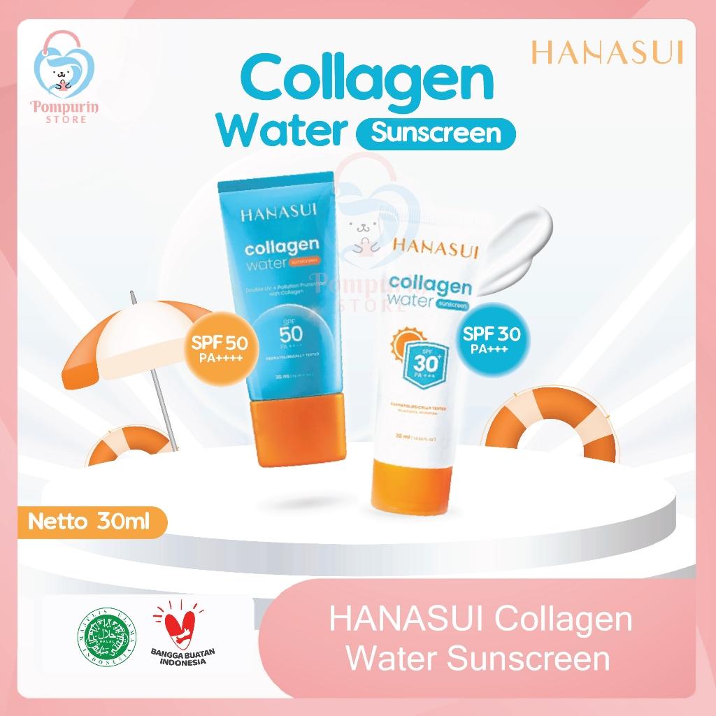 Hanasui Collagen Water Sunscreen SPF50 PA+++ & SPF30 PA+++ 30ml - Lightweight, Hydrating, Non-Greasy Formula for Daily Protection
