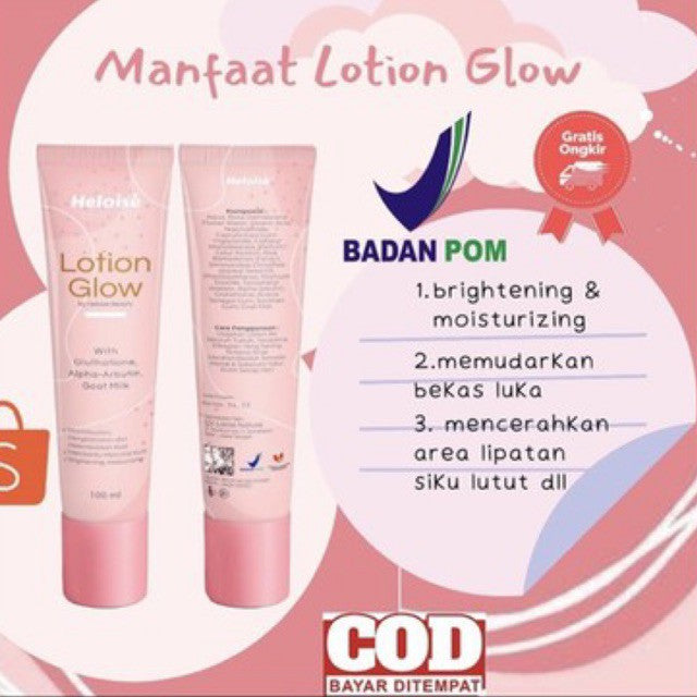Lotion glow by heloise beauty (lotion pemutih / bekas luka / jerawat punggung) BPOM
