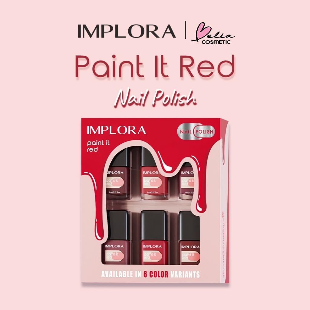 IMPLORA Nail Polish (NEW) – Red, Clear & Nude Colors | 8ml | BPOM Certified | Smooth, Glossy, Elegant Finish