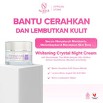 Noera Crystal Whitening Night Cream 10 gr | night cream brightening glowing moisturizing | niacinamide tinywhite arbutin gluthatione hydrolyzed royal jelly protein | gentle exfoliation aha