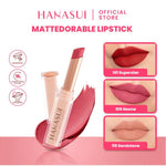 Hanasui Mattedorable Lipstick | Anti Geser Formula Smudgeproof Transferproof Long Lasting Matte