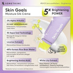 SOMETHINC SKIN GOALS Moisture Silk Creme - Krim Pagi & Malam 5x Pencerah