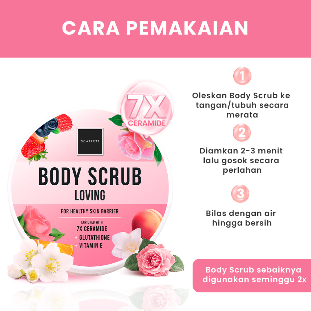 Scarlett Whitening Loving Body Scrub - Lulur Scrub for Lightening Body dengan 7X Ceramide untuk Mencerahkan Melembabkan Menutrisi Kulit sekaligus Merawat Skin Barrier dengan Aroma Wangi Mewah || Efektif Meratakan Kulit Belang & Pemutih Kulit