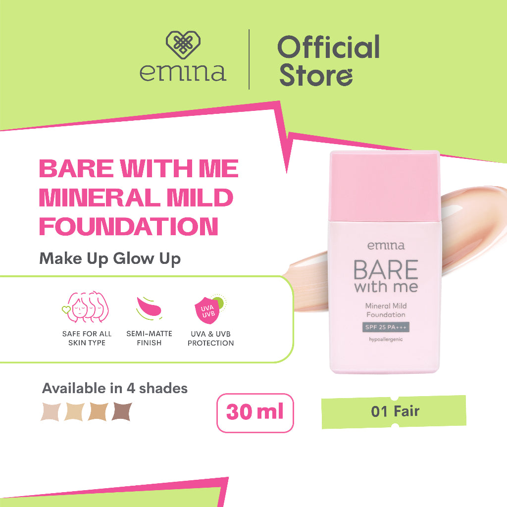 Emina Bare with Me Mineral Mild Foundation 30 mL - Semi Matte Finish, Perlindungan terhadap Sinar UV