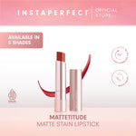 Instaperfect MATTETITUDE Matte Stain Lipstick 3.5 g - Lipstick (High Pigmented & Tahan Lama Hingga 10 Jam)