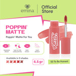 Emina Poppin’ Matte 4.5 g - Lip Cream Matte Ringan, Long-lasting, Tidak Lengket