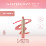 Instaperfect GLOSS CHIC Lip Crayon 2.7 g - Lipstick Gloss (Natural Glossy & Menjaga Kelembaban Bibir)