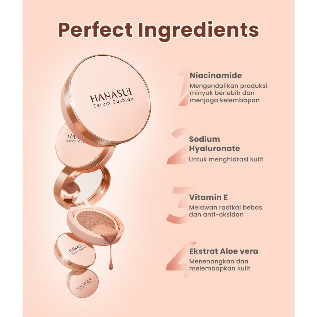 Hanasui Serum Cushion - Flawless Natural Dewy Finish UVA & UVB Protection Perfect Coverage Menyamarkan Pori-Pori Garis Halus Noda Wajah