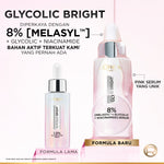 L'Oreal Paris Glycolic Bright 8% [MELASYL + GLYCOLIC + NIACINAMIDE] ANTI-DARK SPOT BRIGHTENING SERUM (Mencerahkan kulit & Menyamarkan Noda hitam bahkan bekas jerawat sekalipun)  Kulit Kusam, Noda Hitam, Bekas Jerawat, Eksfoliasi  Brightening serum
