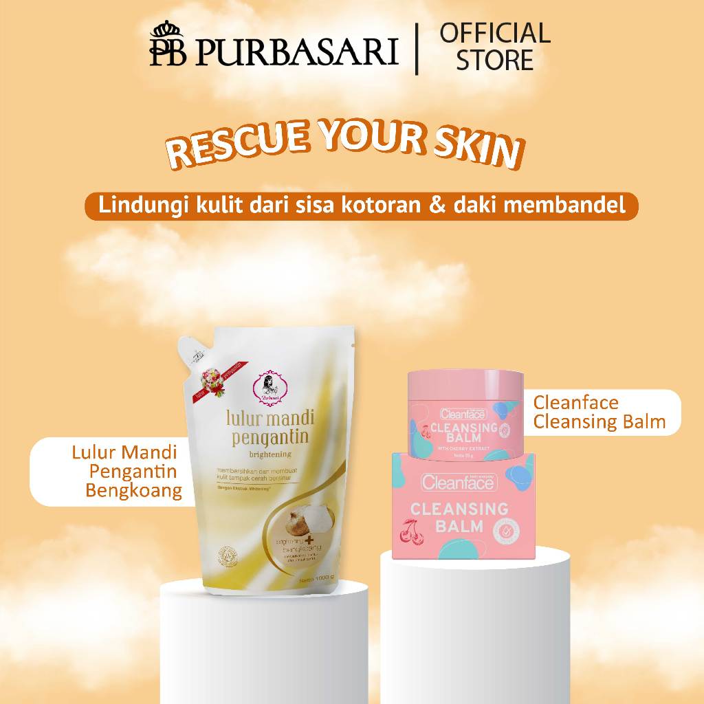 [ISI 2PCS] Purbasari Lulur Mandi Pengantin 1kg + Cleanface Cleansing Balm 25g