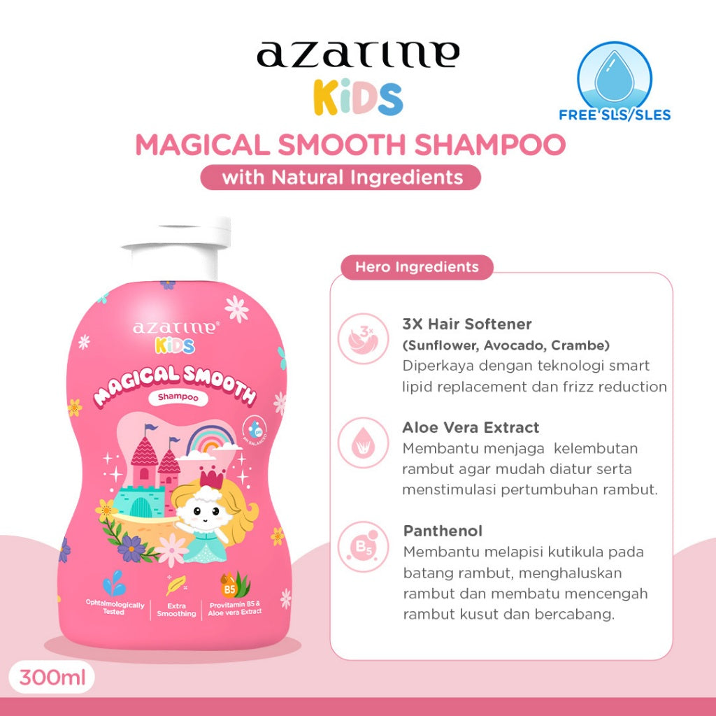 Azarine Kids Magical Smooth Shampoo 300ml Shampoo Bayi Kids SLS FREE with Natural Ingredients untuk kulit sensitif all skin types For Girls