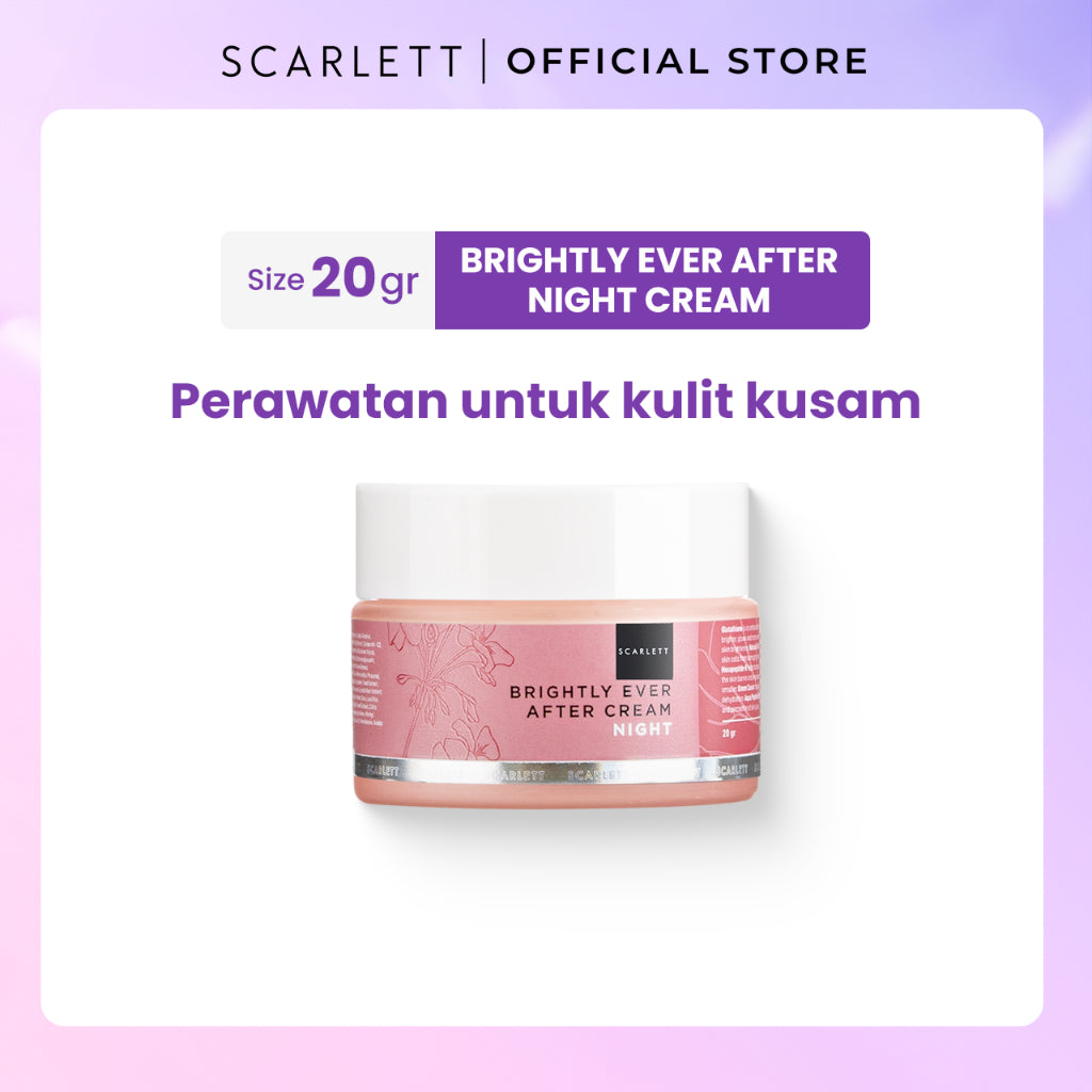 SCARLETT Combo Brightly Ever After Cream - Moisturizer Mencerahkan Wajah Melebapkan Wajah Brightening & Hydration Menghilangkan Bekas Jerawat Krim Pagi dan Malam ( Day Cream & Night Cream )