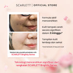 SCARLETT Brightly Ever After Series - Paket Lengkap Mencerahkan Wajah 5in1-Brightening Moisturizer +Serum+Cleanser+Toner+Krim Pagi+Krim Malam | Niacinamide Vitamin C Gluthatione