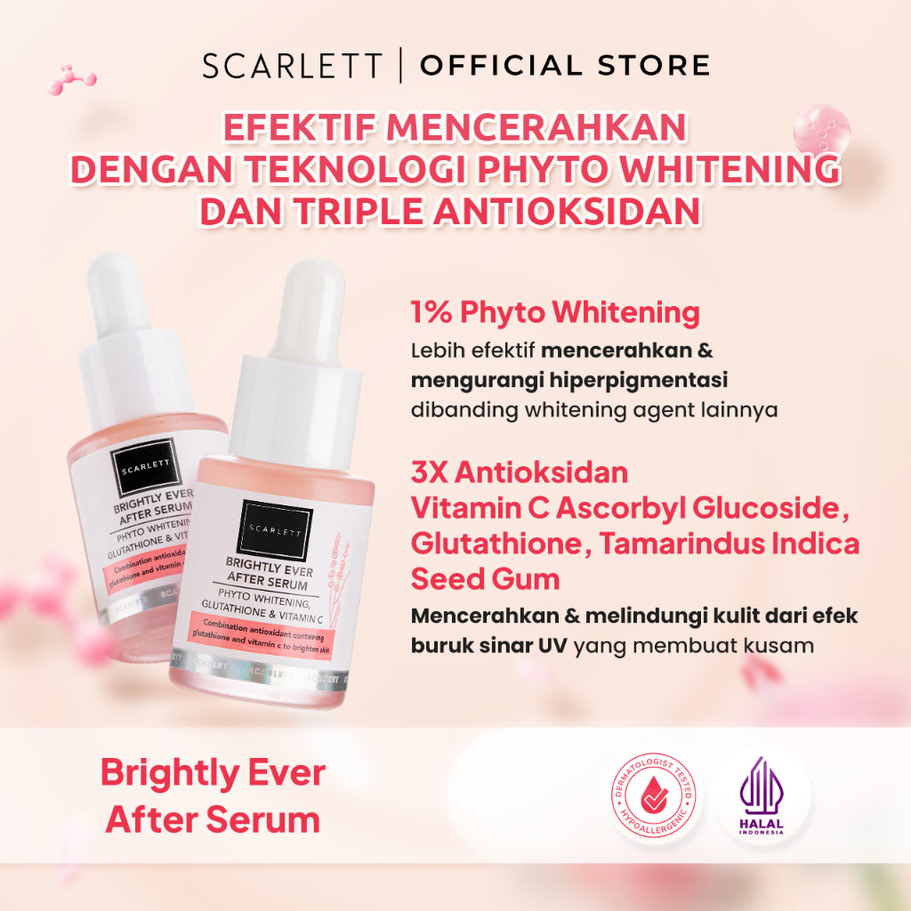 SCARLETT Brightly Ever After Serum - Brightening Serum Mencerahkan Wajah Melembapkan Glowing dan Bebas Kusam dengan Niacinamide dan Phyto Whitening