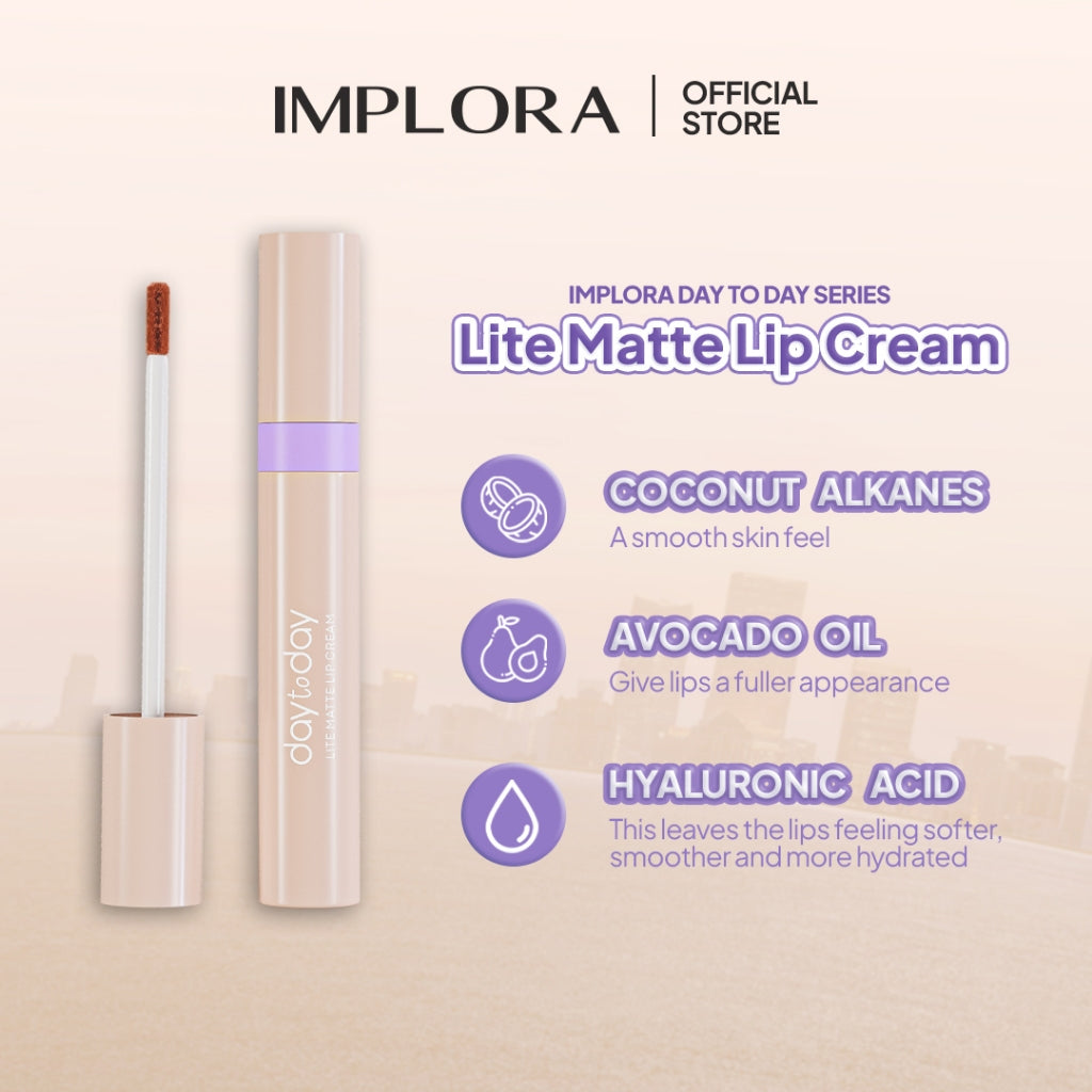 Implora Day To Day Lite Matte Lip Cream | Ringan Melembapkan | Hyaluronic Acid Lipstick