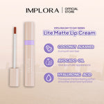 Implora Day To Day Lite Matte Lip Cream | Ringan Melembapkan | Hyaluronic Acid Lipstick
