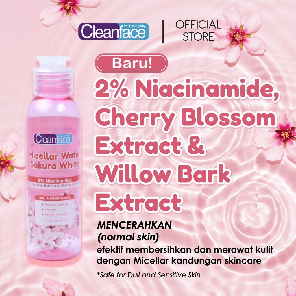Cleanface Micellar Water Sakura White 100 ml / Pembersih Wajah / Pembersih Makeup Waterproof