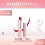 Instaperfect MATTETITUDE Matte Stain Lipstick 3.5 g - Lipstick (High Pigmented & Tahan Lama Hingga 10 Jam)