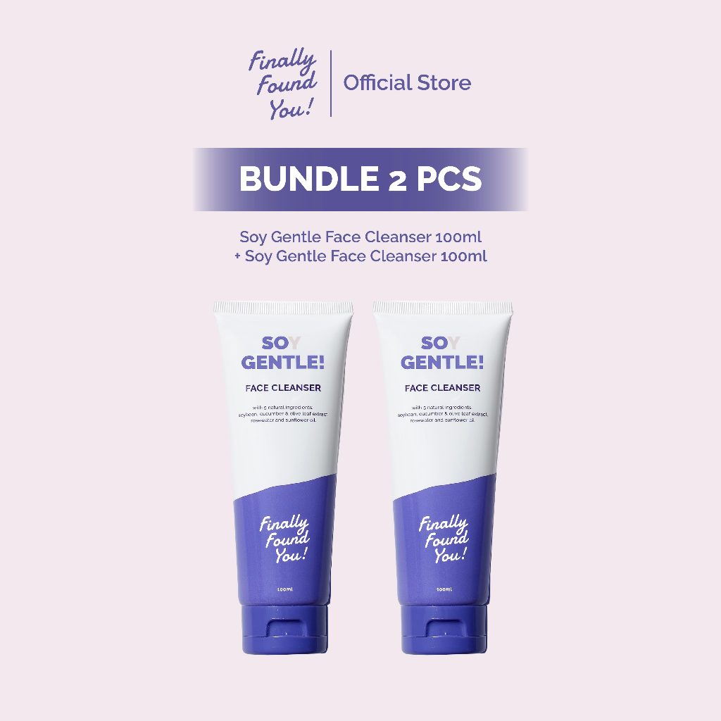 Finally Found You! Soy Gentle Face Cleanser - 2in1 Makeup Remover dan Sabun Cuci Muka pH-Balanced Untuk Semua Jenis Kulit 100mL