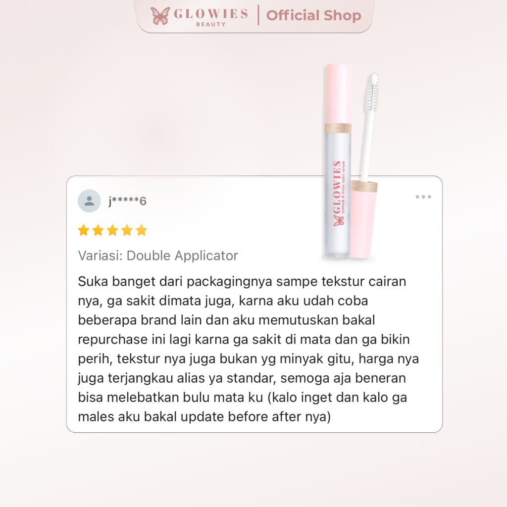Glowies Serum Bulu Mata Serum Bulu Mata dan Alis Eyelash & Brow Nutri Serum Menguatkan Menumbuhkan bulu Mata dan Alis 4 ml Water Based Serum