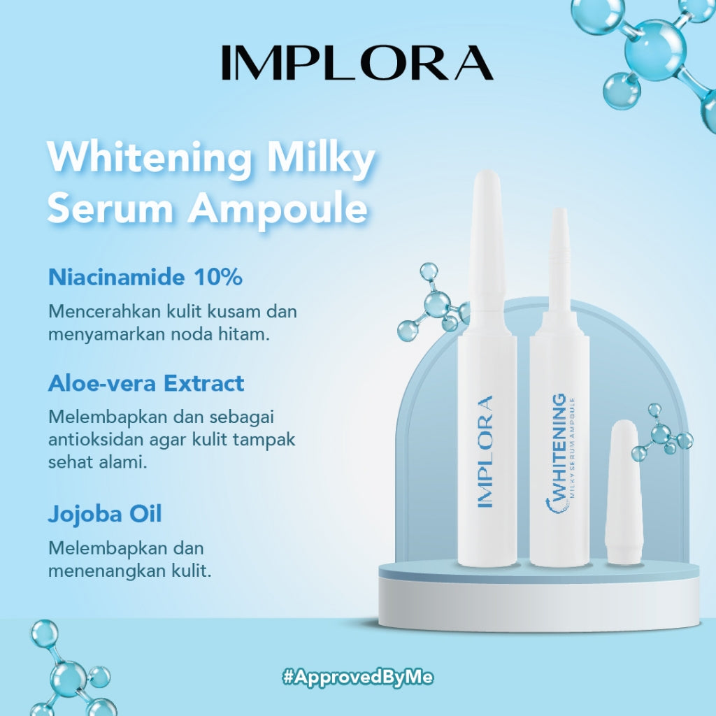 Implora Whitening Milky Serum Ampoule | Serum Ampul Pencerah Wajah