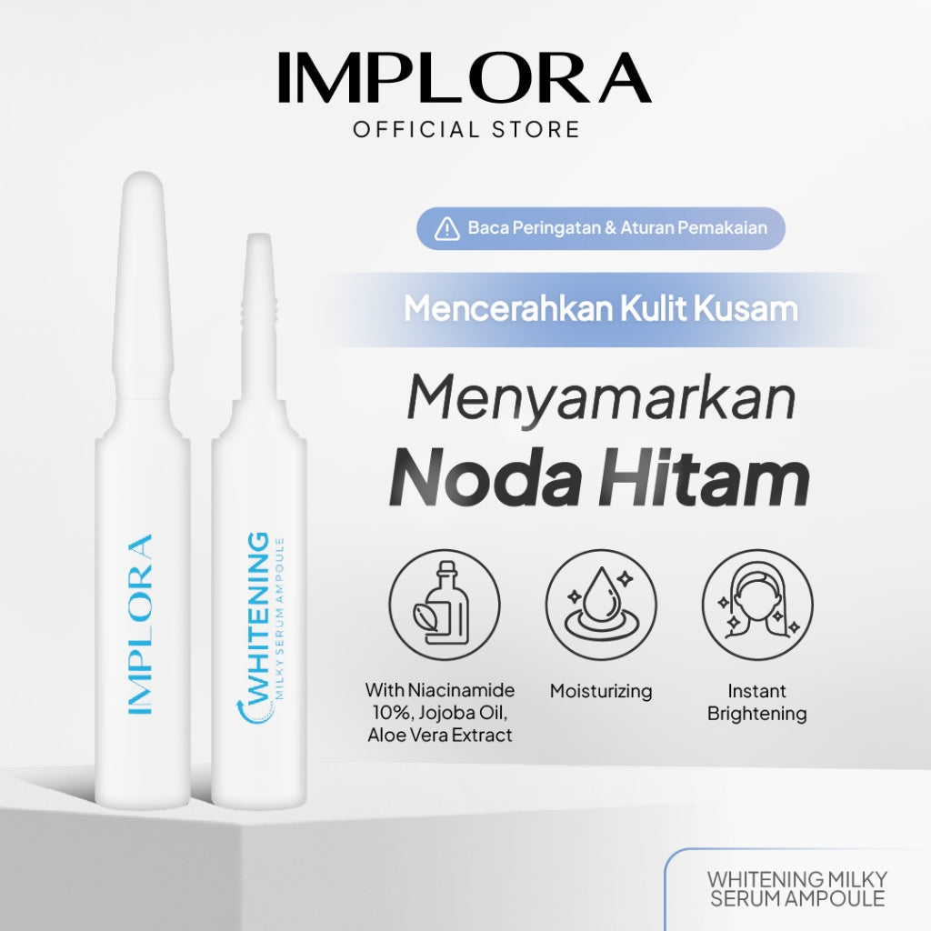 Implora Whitening Milky Serum Ampoule | Serum Ampul Pencerah Wajah