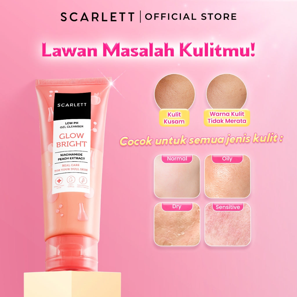 SCARLETT Low pH Glow Bright Gel Cleanser-Facial Wash Gentle Formula, Kulit Tidak Ketarik, Low pH Sensitive Skin Friendly, Repair Skin Barrier, Instant Tone Up, Mencerahkan, Pencerah Wajah, Niacinamide & Peach Extract. Scarlett Official Store