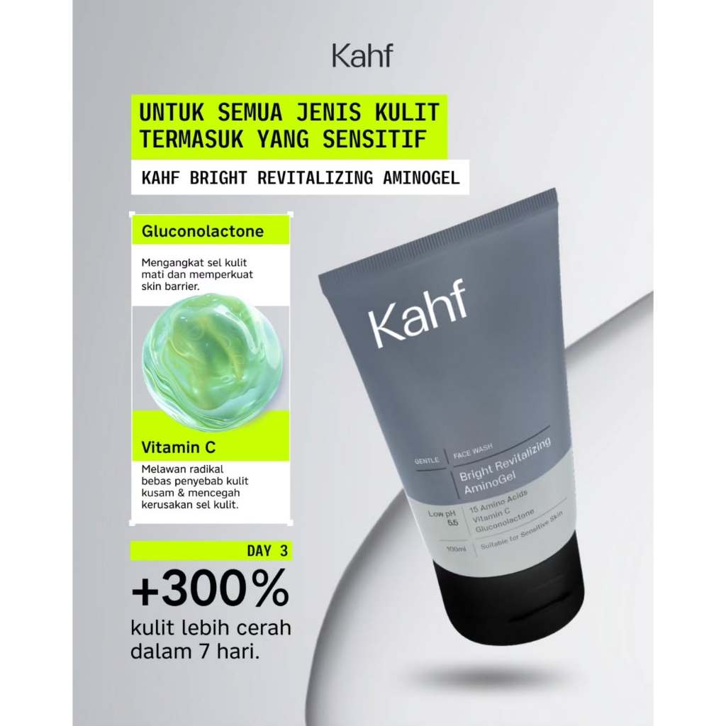 [NEW! BEBAS KUSAM TANPA BIKIN KERING] Kahf Bright Revitalizing Amino Gel Face Wash 100 ml – Sabun Cuci Muka Pria Kulit Sensitif untuk Mencerahkan Wajah dengan Vitamin C, Niacinamide, Gluconolactone, Panthenol – Gentle Cleanser Low pH for Daily Use