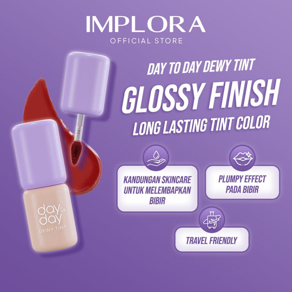 Implora Day to Day Series Dewy Tint | Gloss Liptint Lipstick Bibir