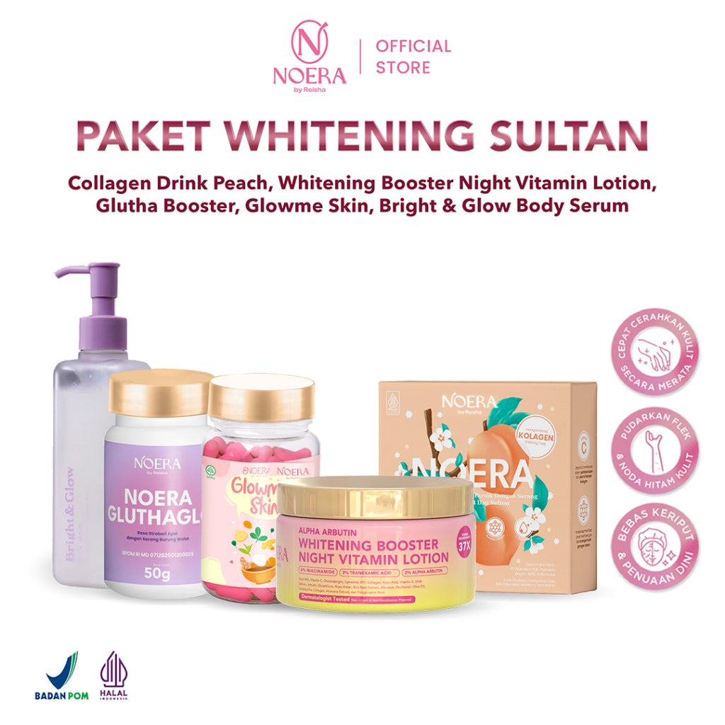 Noera Paket Whitening Sultan | Bright & Glow Body Serum + Glutha Booster + Glow Me Skin + Whitening Booster Night Vitamin Lotion + Collagen Drink Improved Formula