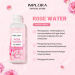 Implora Rose Cleanser Series | Micellar water mawar pembersih wajah | Mencerahkan dan Melembapkan Kulit