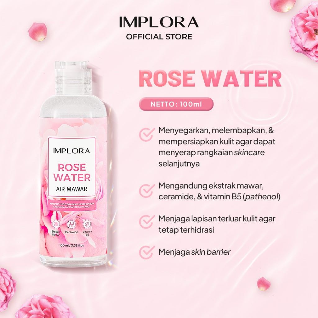 Implora Rose Cleanser Series | Micellar water mawar pembersih wajah | Mencerahkan dan Melembapkan Kulit